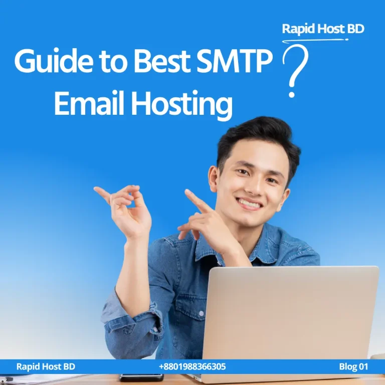 Ultimate Guide to Best SMTP Email Hosting in Bangladesh