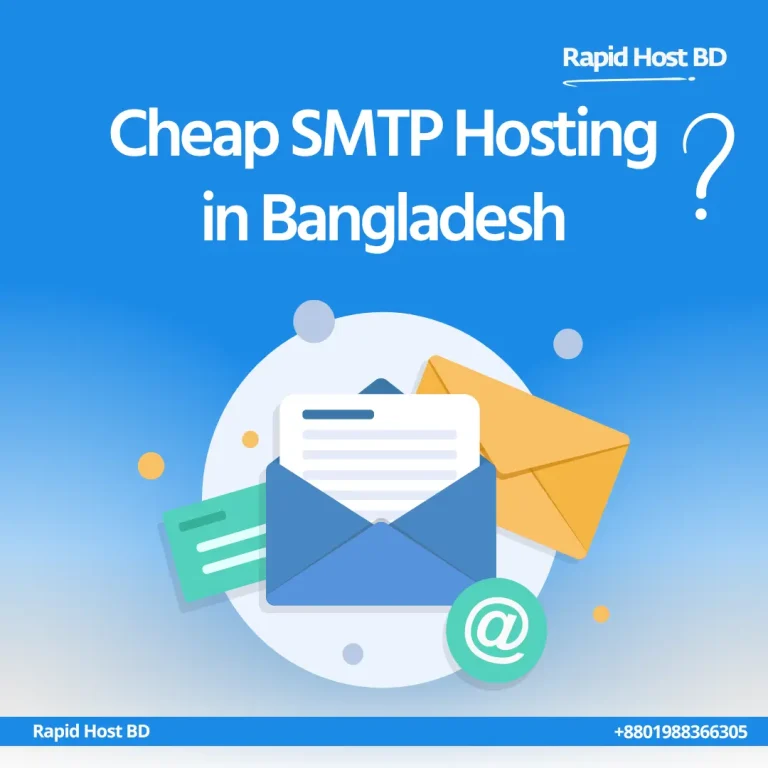 Cheap SMTP Hosting in Bangladesh